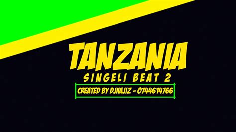 Tanzania Singeli Beat By Djhajiz Mungu Ibariki0744614766 Youtube