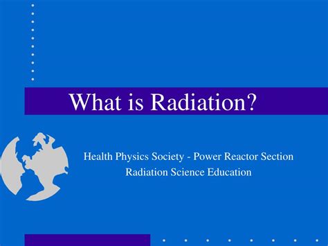 Ppt What Is Radiation Powerpoint Presentation Free Download Id640474