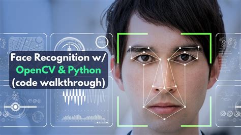 Face Recognition W OpenCV Python Code Walkthrough YouTube