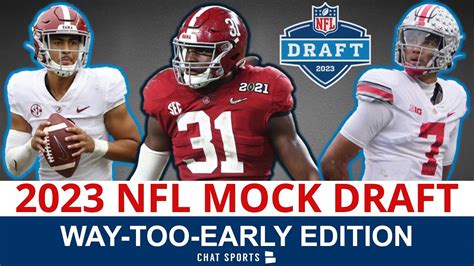 2023 Nfl Mock Draft Way Too Early 1st Round Projections Ft Will Anderson Cj Stroud And Bryce