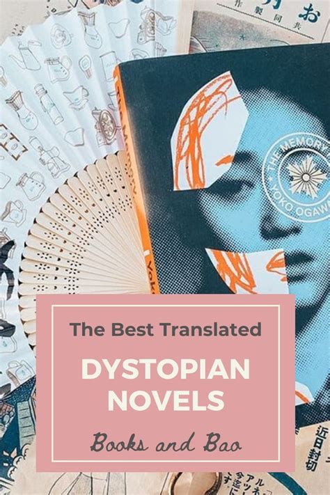 10 Best Dystopian Novels In Translation 2021 Books And Bao