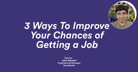 3 Ways To Improve Your Chances Of Getting A Job 📈