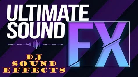 Sound Effects Dj Sfx For Dance Remix And Live Broadcast Youtube