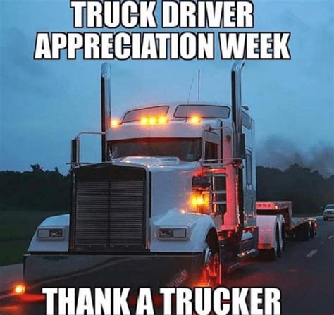 Thank you for everything you do. National Truck Driver Appreciation Week - TruckerAdvisor