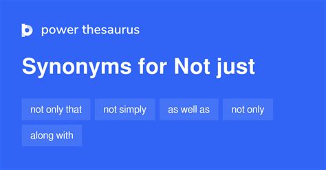 Not Just Synonyms 86 Words And Phrases For Not Just