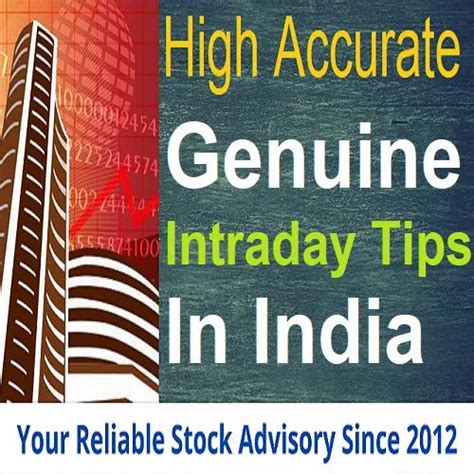 Genuine Intraday Tips Provider In India At Rs 10000month एक दिवसीय