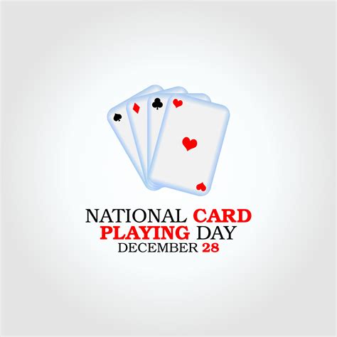 Vector Graphic Of National Card Playing Day Good For National Card