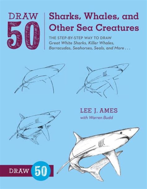 Designed with young artists in mind, this drawing course is suitable for all ages. Draw 50 Sharks, Whales, and Other Sea Creatures: The Step-by-Step Way to Draw Great White Sharks ...