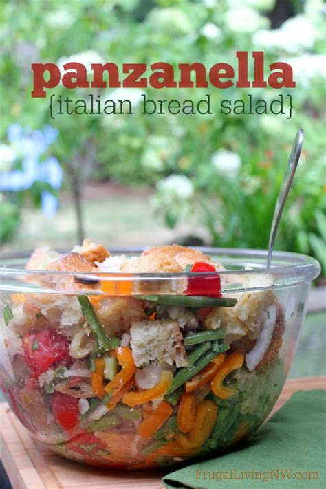 Panzanella Bread Salad Recipe Frugal Living Nw