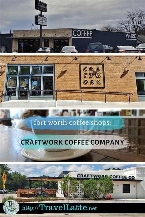 Both are worth your time. Fort Worth's Craftwork Coffee Company - TravelLatte ...