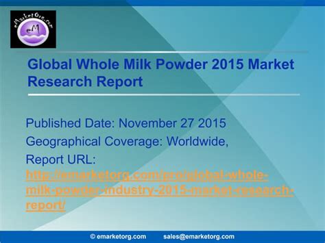 Whole Milk Powder Market Demand And Development Trends In A New Report