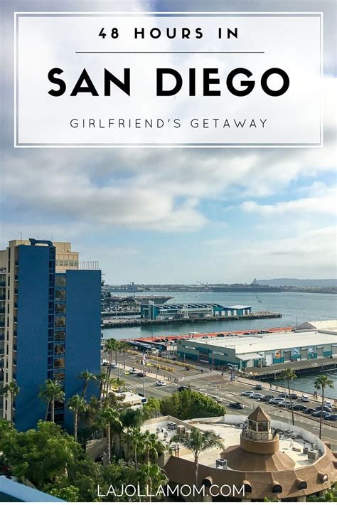How To Spend 48 Hours In San Diego California Travel California