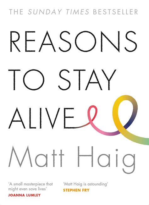 During certain times, we may be forced to an extreme end of the spectrum. Reasons to stay alive by Haig, Matt (9781782116820 ...