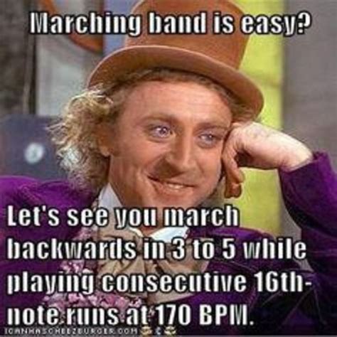 28 Signs You Were In Marching Band Band Jokes Marching
