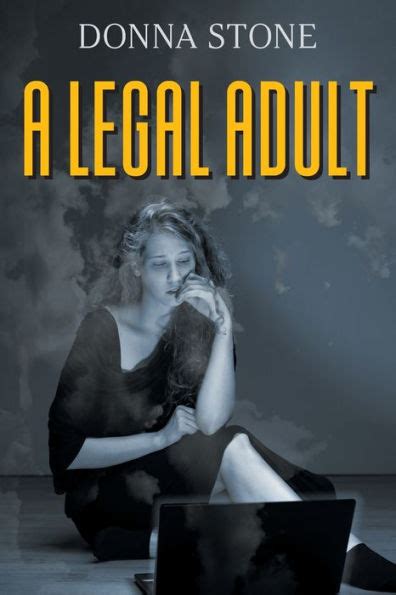 A Legal Adult By Donna Stone Paperback Barnes And Noble®