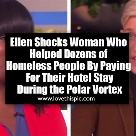 Ellen Shocks Woman Who Helped Dozens Of Homeless People By Paying For Their Hotel Stay During