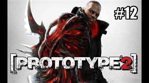 Prototype 2 Walkthrough Part 12 Gameplay Lets Play 1080p60fps Ps3
