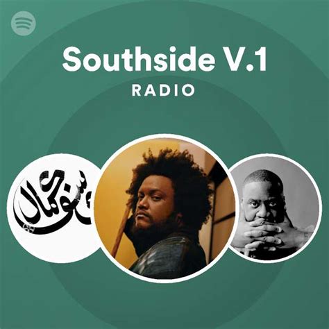 Southside V Radio Playlist By Spotify Spotify