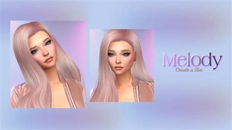 The Sims 4 Cas Melody Youtube