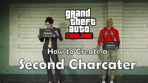 How To Create Second Character Gta Online Youtube