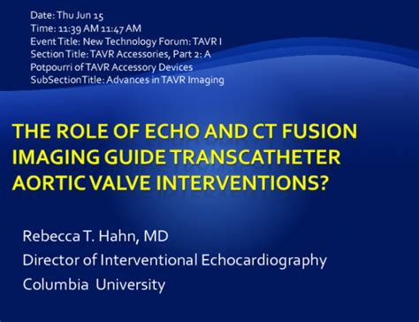 The Role Of Echo And Ct Fusion Imaging Guide Transcatheter Aortic Valve