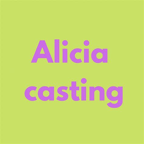 alicia casting
