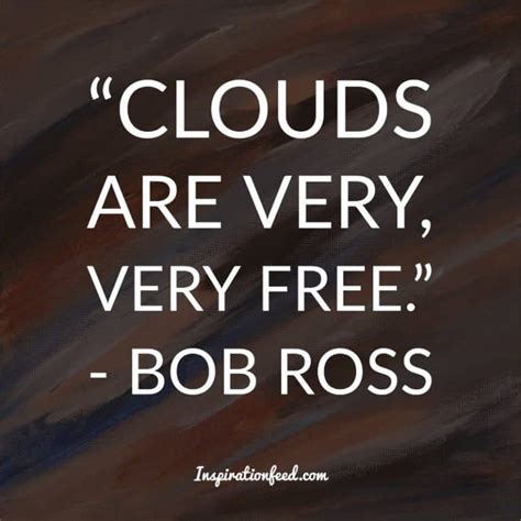 25 Bob Ross Quotes About Life And Happiness Inspirationfeed