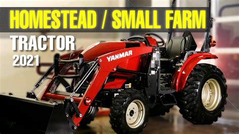 Best Tractor For Homestead And Small Farm Yanmar Yt235 Youtube
