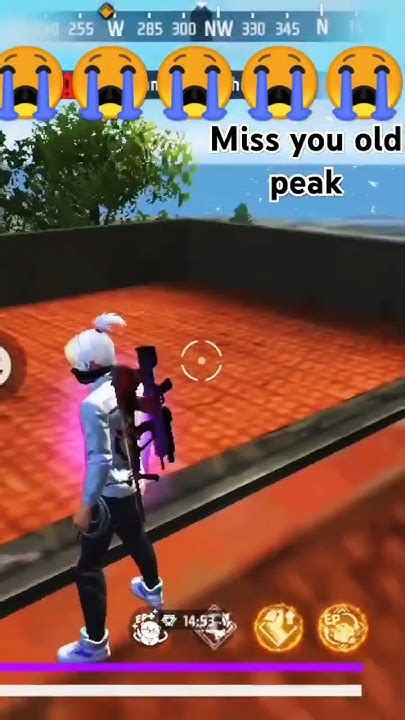 Miss You Old Peak😭😭😞🥺 Freefire Gaming Garinafreefire Youtube