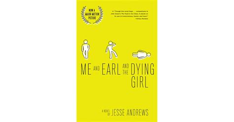 me and earl and the dying girl by jesse andrews