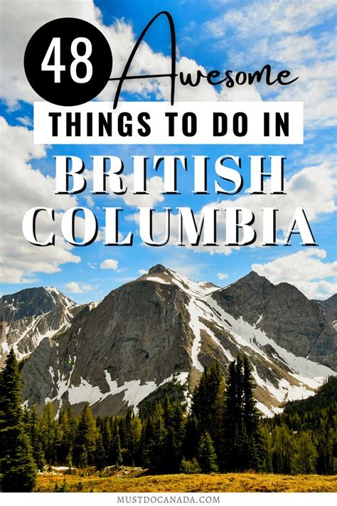 Mountains And Trees With The Words 48 Awesome Things To Do In British