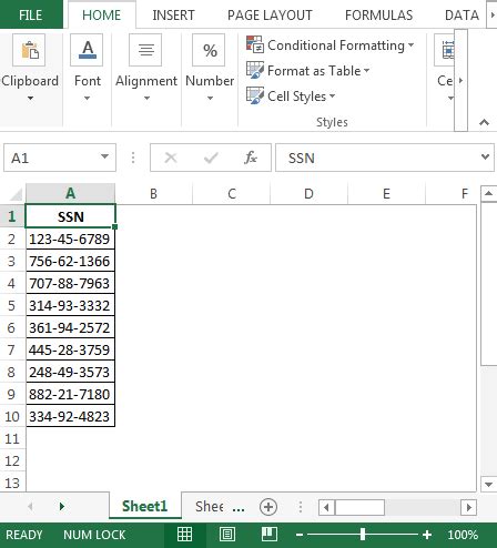 The social security administration (ssa) explicitly states in this document that the having 000 in the first group of numbers will never be a valid ssn VBA - Format Numbers as Social Security Numbers | Microsoft Excel Tips from Excel Tip .com ...