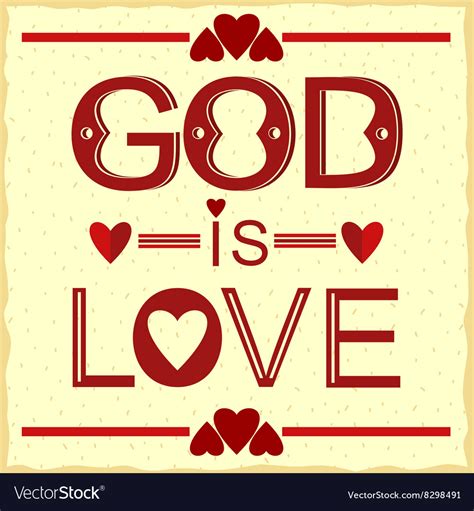 Bible Verse God Is Love In Red Royalty Free Vector Image