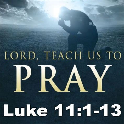 Stream Lord Teach Us To Pray Luke 111 13 By Bret Hammond Listen