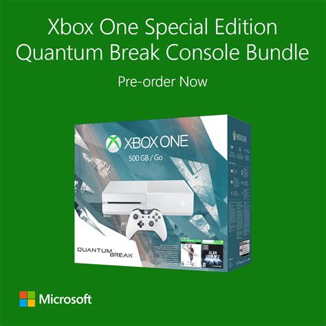 Pre Order The Xbox One Special Edition Quantum Break Bundle Today And