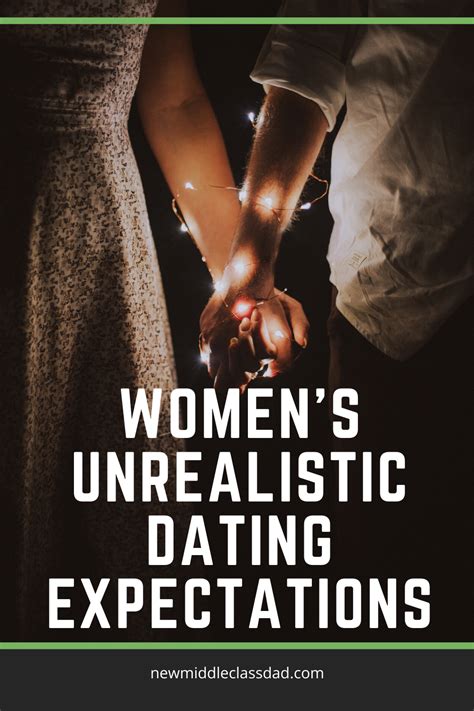 Womens Unrealistic Dating Expectations For Men 9 Worst Ones In 2020