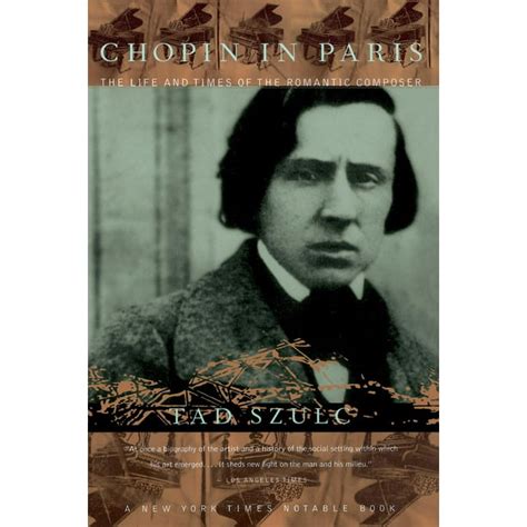 Chopin In Paris The Life And Times Of The Romantic Composer Walmart