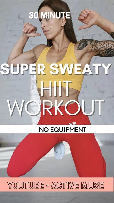 30 Minute Super Sweaty Hiit Workout Full Body Workout Intense No
