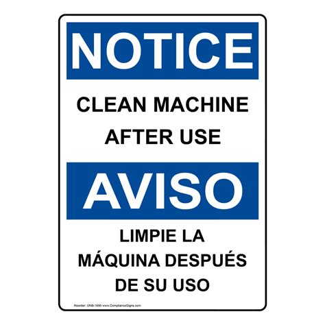 Vertical Clean Machine After Use Bilingual Sign Osha Notice
