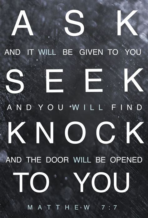 Ask Seek Knock With Images Bible Quotes Inspirational Quotes Quotes