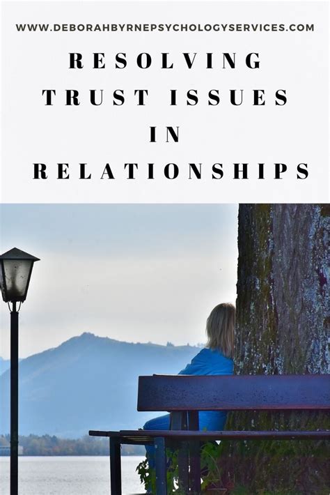 resolving trust issues in relationships deborah byrne psychology services