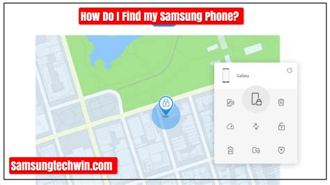 How Do I Find My Samsung Phone 5 Methods