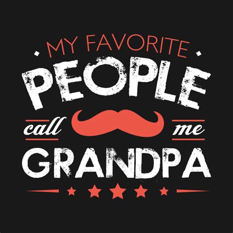 My Favorite People Call Me Grandpa Ts Grandpa Ts Long Sleeve