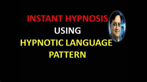 Hypnotize Anyone Instant Hypnosis Using Specific Hypnotic Language