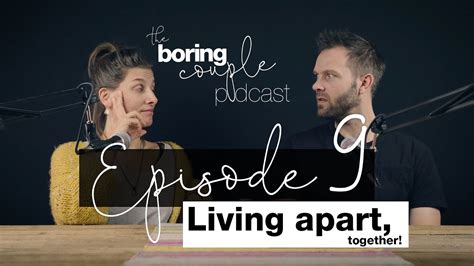 Episode 9 Living Apart Together Youtube