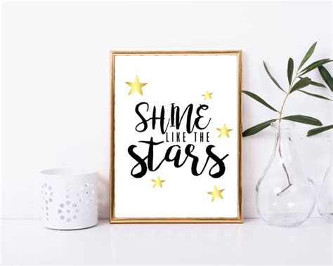 Shine Like The Stars Printable Quote T Idea Inspirational