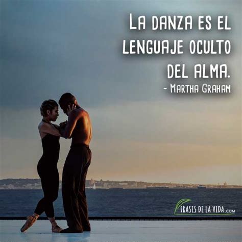 110 Frases De Baile Uno De Los Lenguajes Más Bellos Con Imágenes
