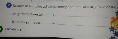 Escreva As Locuções Adjetivas Correspondentes Aos Adjetivos Destacados