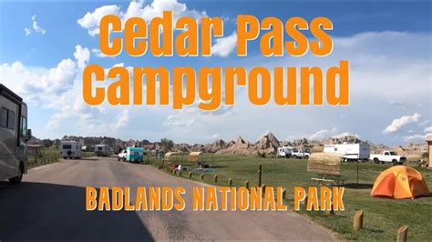 Badlands National Park Cedar Pass Campground Youtube