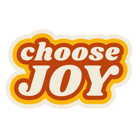 Choose Joy Lettering Vintage Png And Svg Design For T Shirts